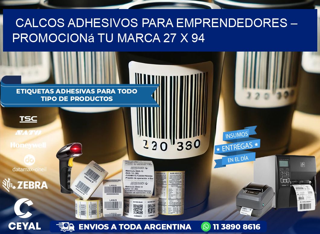 Calcos Adhesivos para Emprendedores – Promocioná Tu Marca 27 x 94