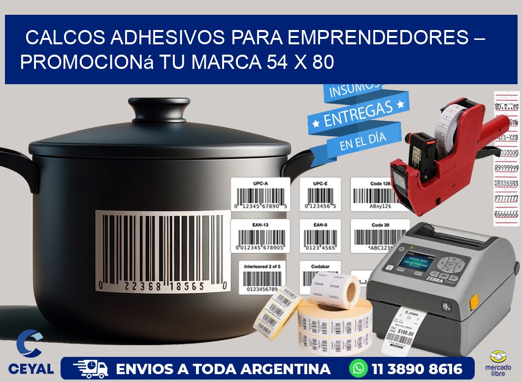 Calcos Adhesivos para Emprendedores – Promocioná Tu Marca 54 x 80