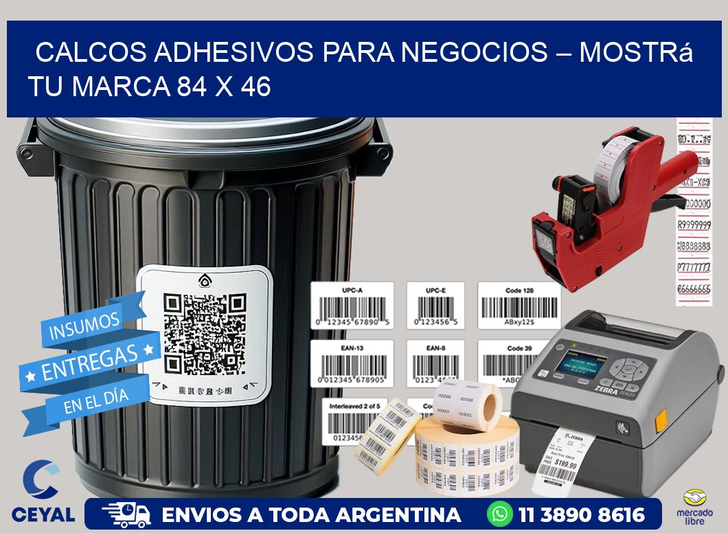 Calcos Adhesivos para Negocios – Mostrá Tu Marca 84 x 46