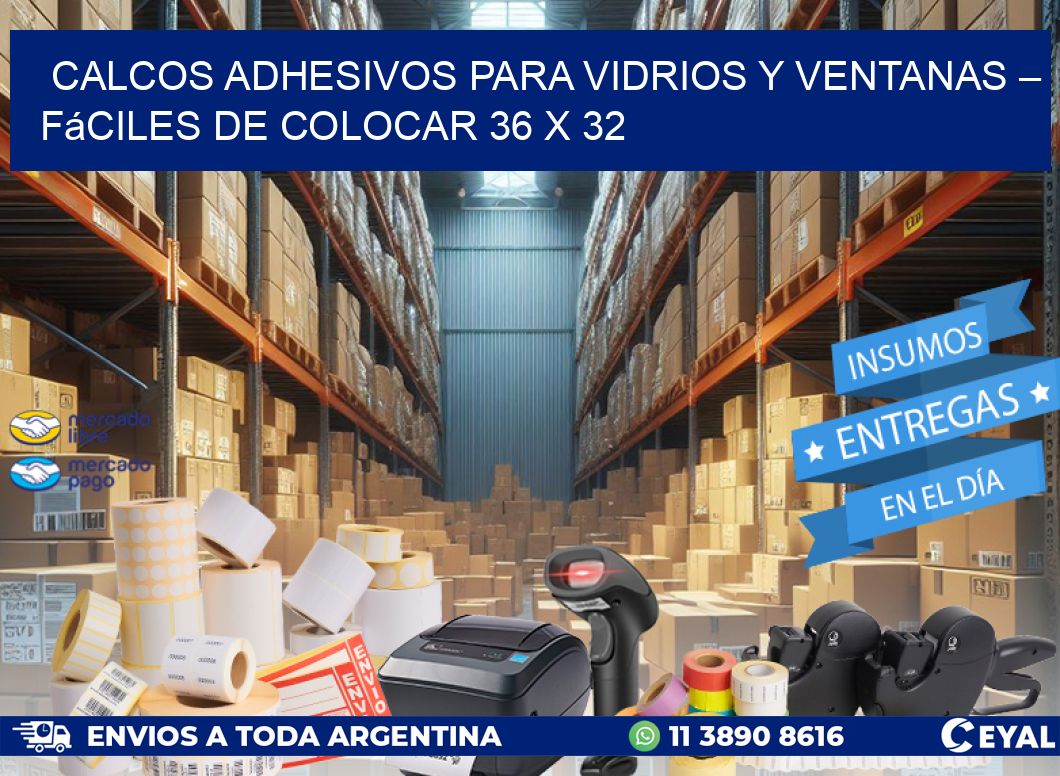 Calcos Adhesivos para Vidrios y Ventanas – Fáciles de Colocar 36 x 32