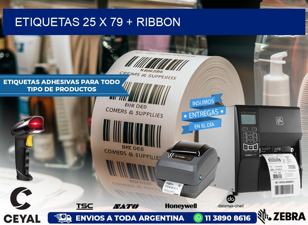 ETIQUETAS 25 x 79 + RIBBON