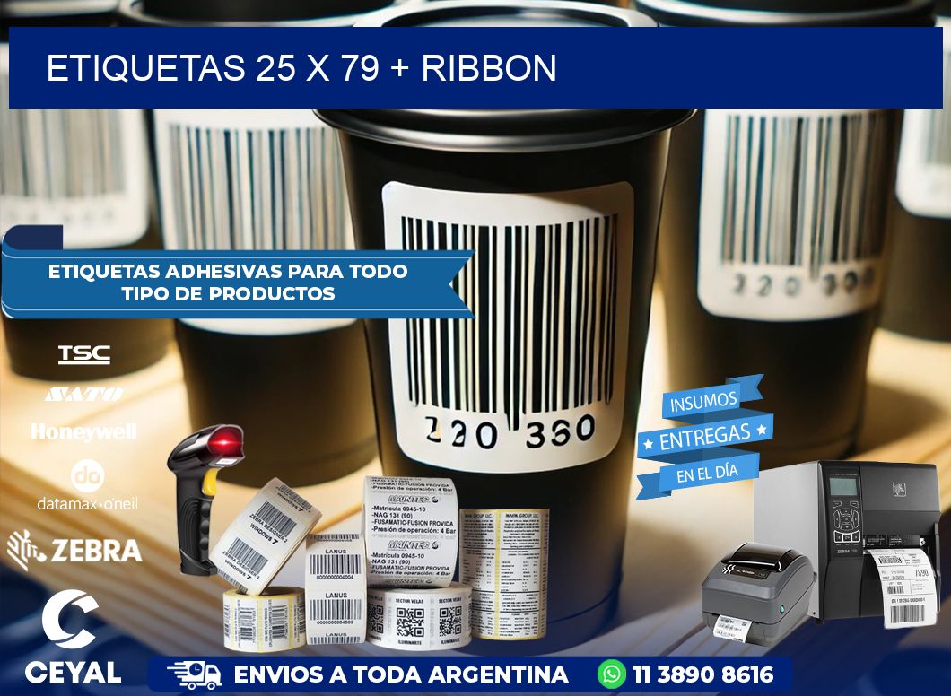 ETIQUETAS 25 x 79 + RIBBON