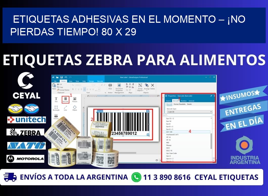 ETIQUETAS ADHESIVAS EN EL MOMENTO – ¡NO PIERDAS TIEMPO! 80 x 29