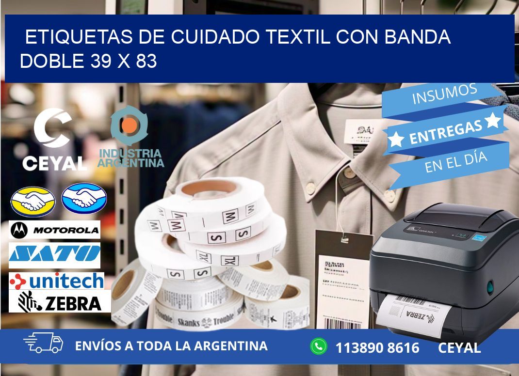 ETIQUETAS DE CUIDADO TEXTIL CON BANDA DOBLE 39 x 83