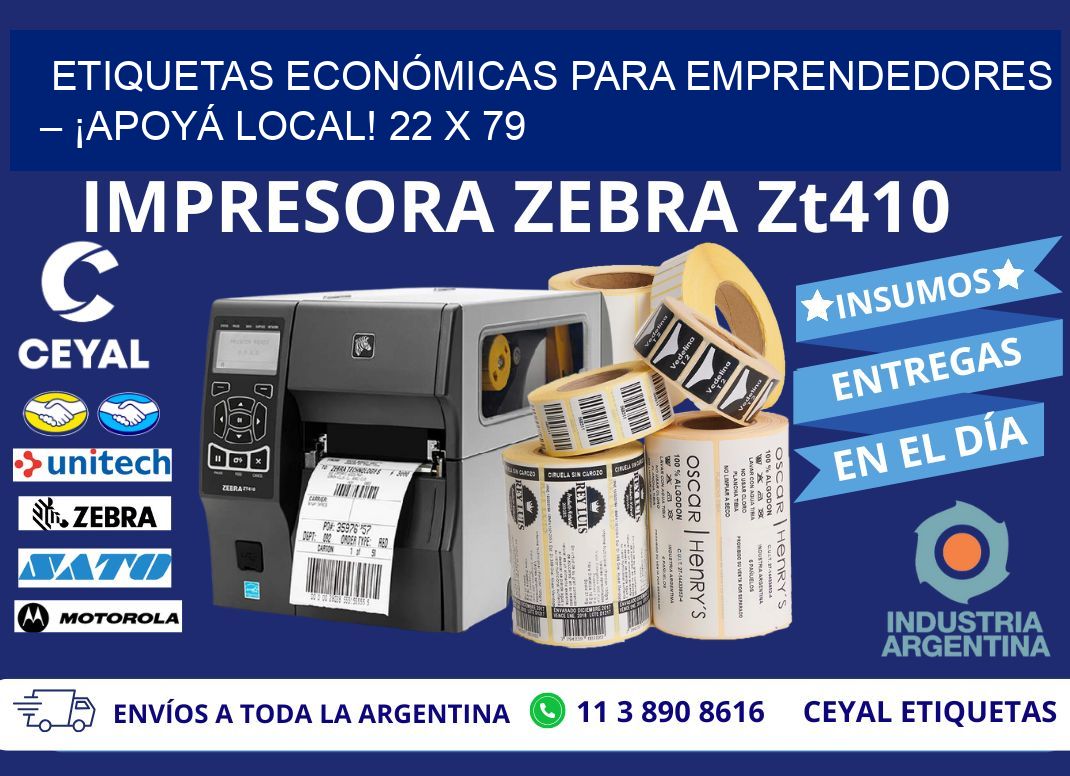 ETIQUETAS ECONÓMICAS PARA EMPRENDEDORES – ¡APOYÁ LOCAL! 22 x 79