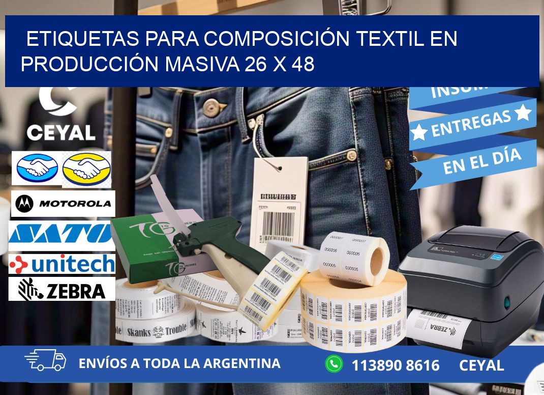 ETIQUETAS PARA COMPOSICIÓN TEXTIL EN PRODUCCIÓN MASIVA 26 x 48