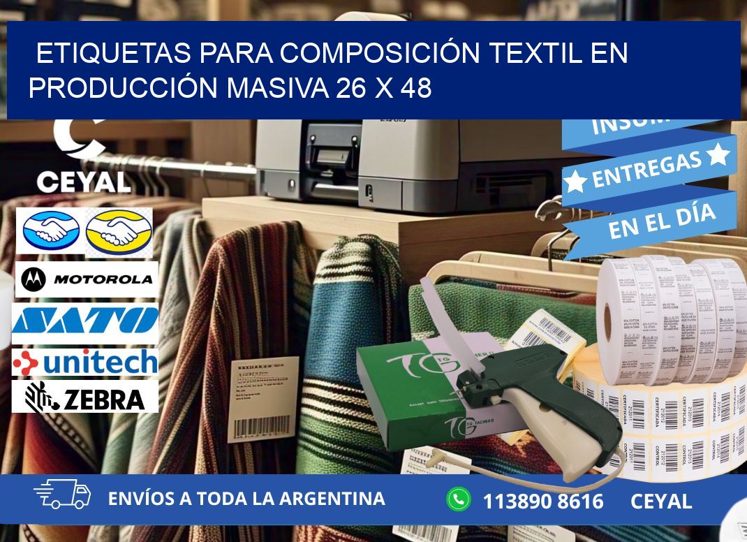 ETIQUETAS PARA COMPOSICIÓN TEXTIL EN PRODUCCIÓN MASIVA 26 x 48