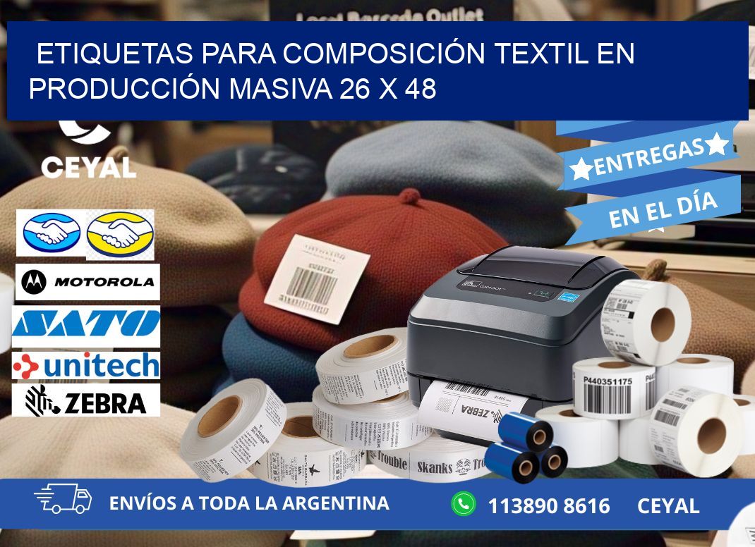 ETIQUETAS PARA COMPOSICIÓN TEXTIL EN PRODUCCIÓN MASIVA 26 x 48