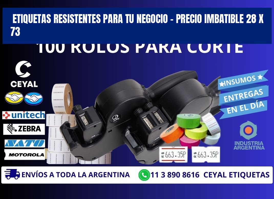 ETIQUETAS RESISTENTES PARA TU NEGOCIO – PRECIO IMBATIBLE 28 x 73