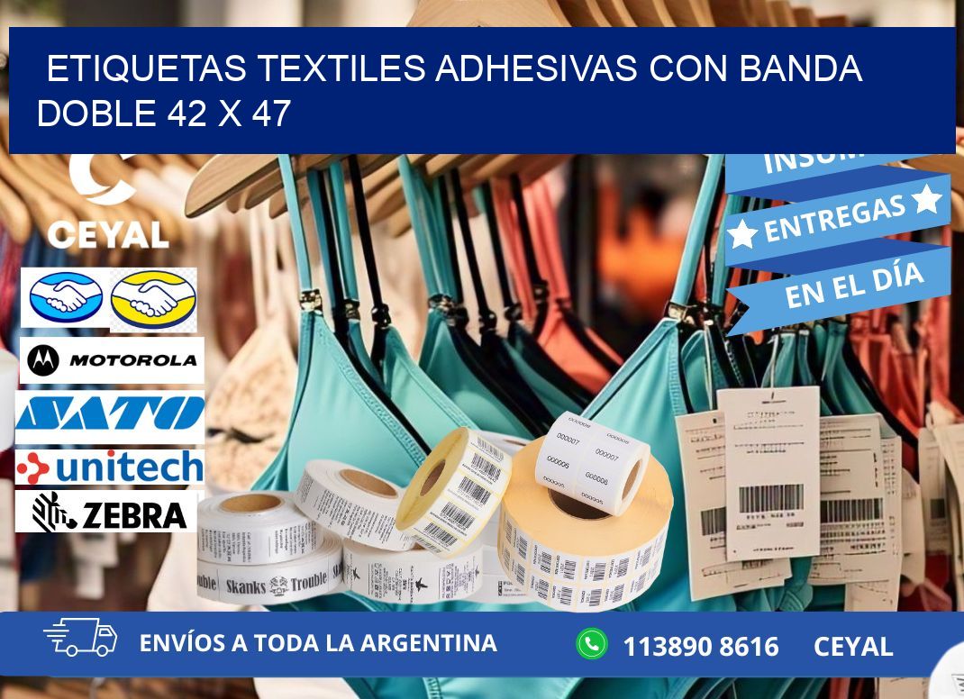 ETIQUETAS TEXTILES ADHESIVAS CON BANDA DOBLE 42 x 47