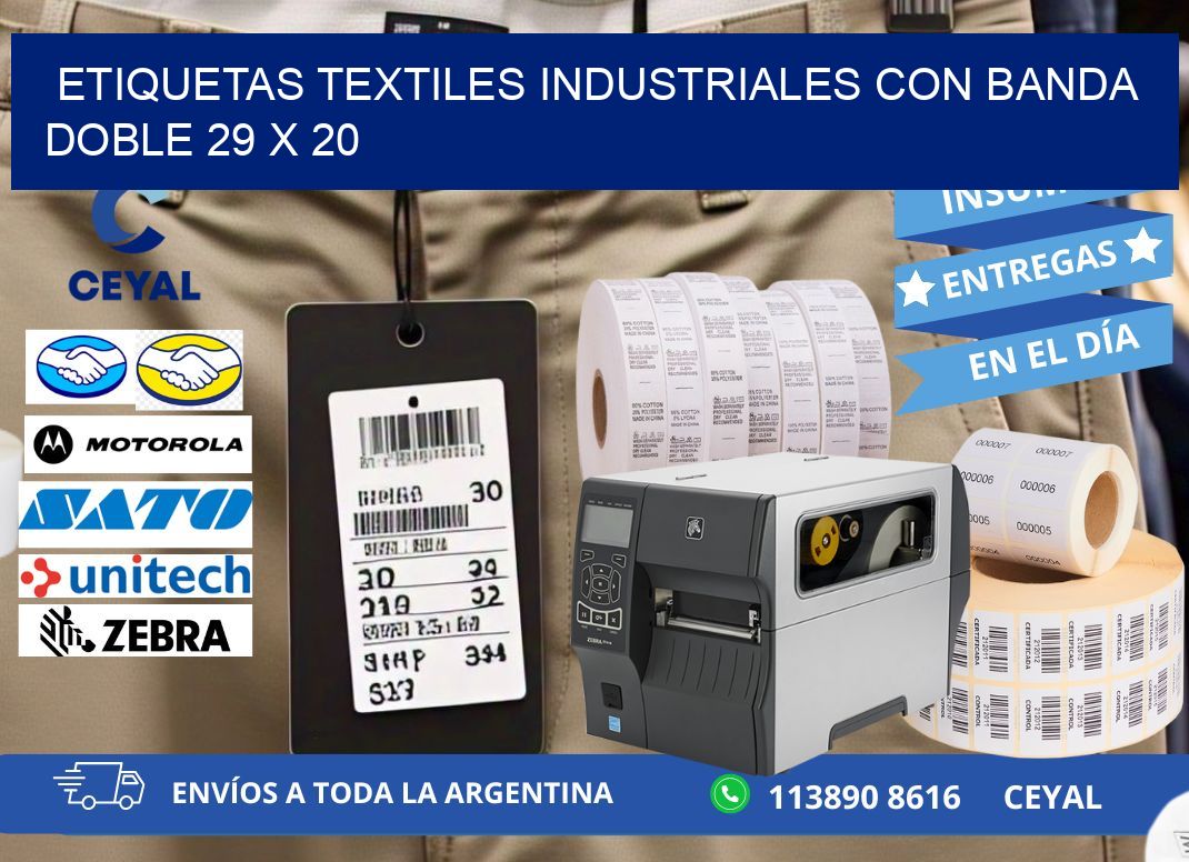 ETIQUETAS TEXTILES INDUSTRIALES CON BANDA DOBLE 29 x 20