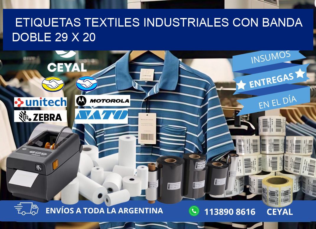 ETIQUETAS TEXTILES INDUSTRIALES CON BANDA DOBLE 29 x 20