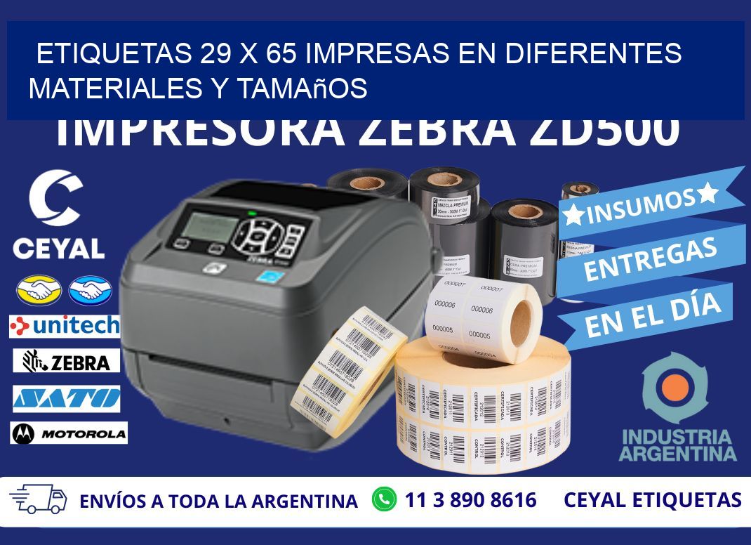 Etiquetas 29 x 65 Impresas en Diferentes Materiales y Tamaños