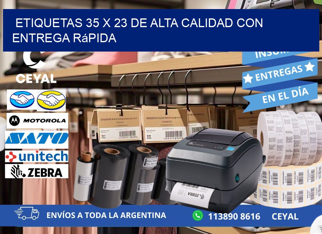 Etiquetas 35 x 23 de Alta Calidad con Entrega Rápida