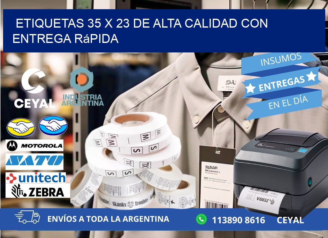 Etiquetas 35 x 23 de Alta Calidad con Entrega Rápida