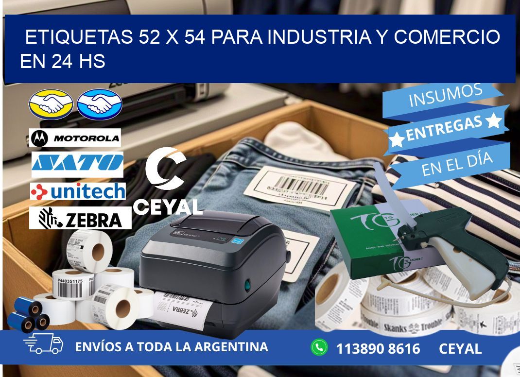 Etiquetas 52 x 54 para Industria y Comercio en 24 hs