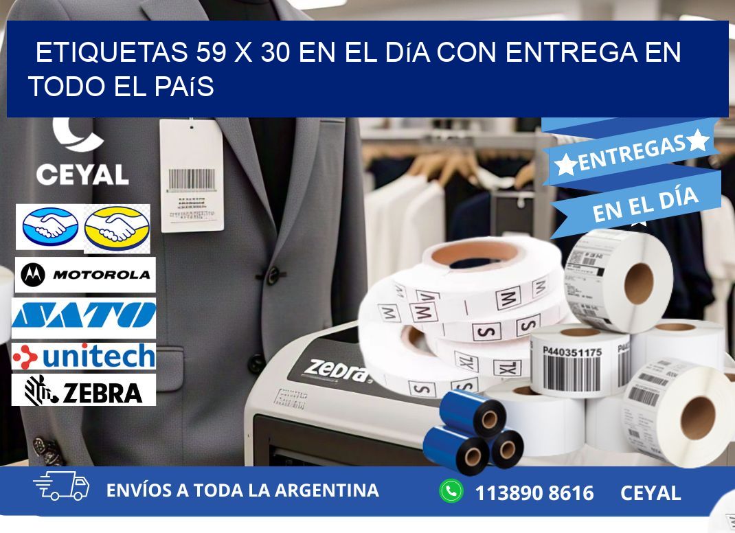 Etiquetas 59 x 30 en el Día con Entrega en Todo el País