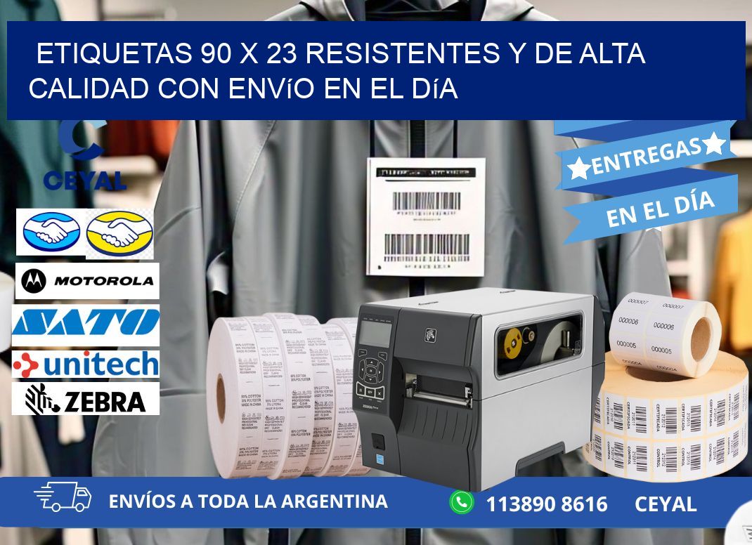 Etiquetas 90 x 23 Resistentes y de Alta Calidad con Envío en el Día