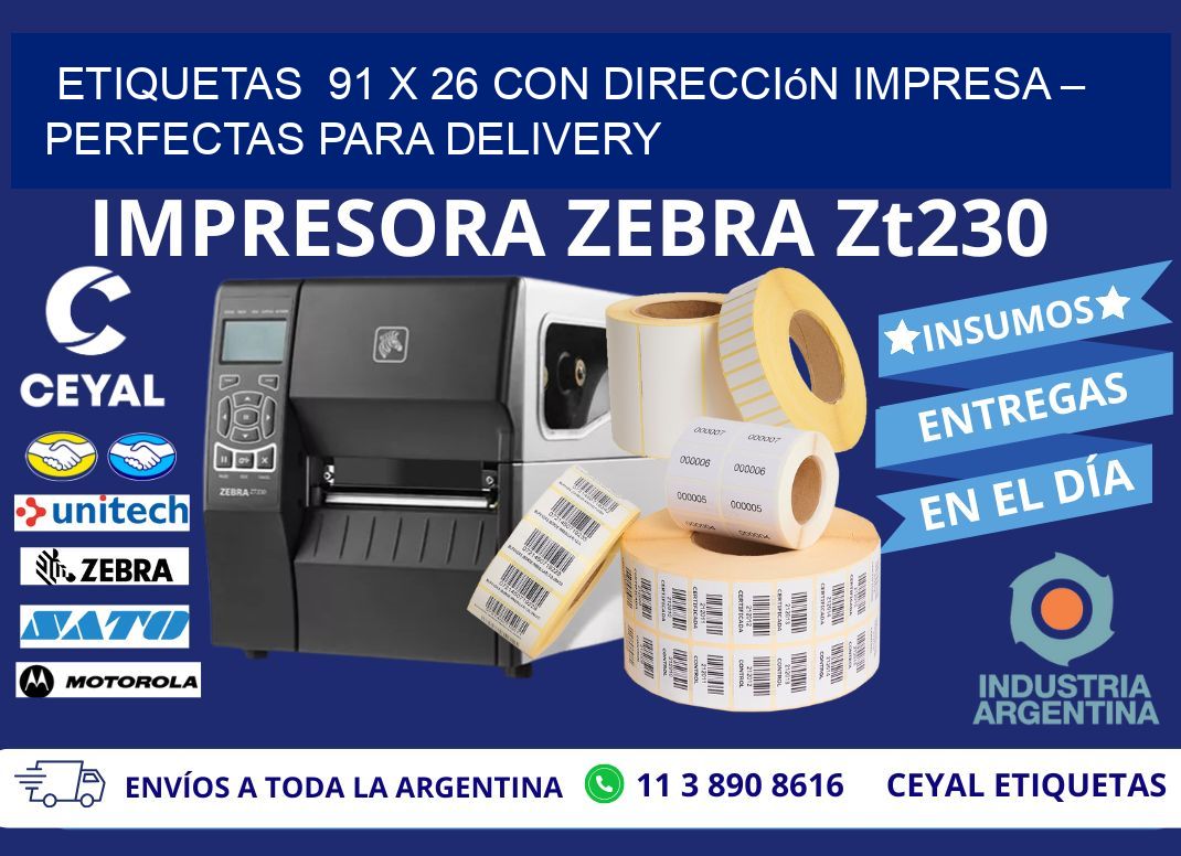 Etiquetas  91 x 26 con Dirección Impresa – Perfectas para Delivery