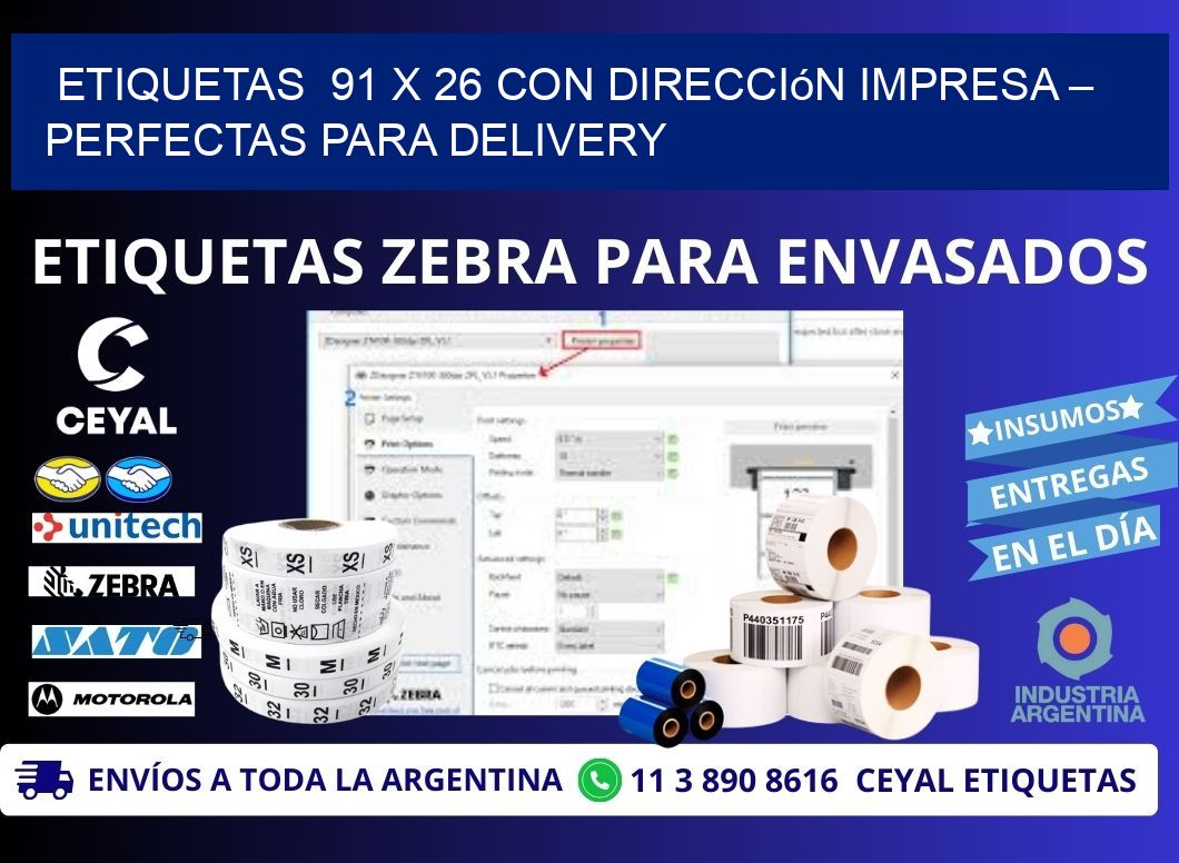 Etiquetas  91 x 26 con Dirección Impresa – Perfectas para Delivery