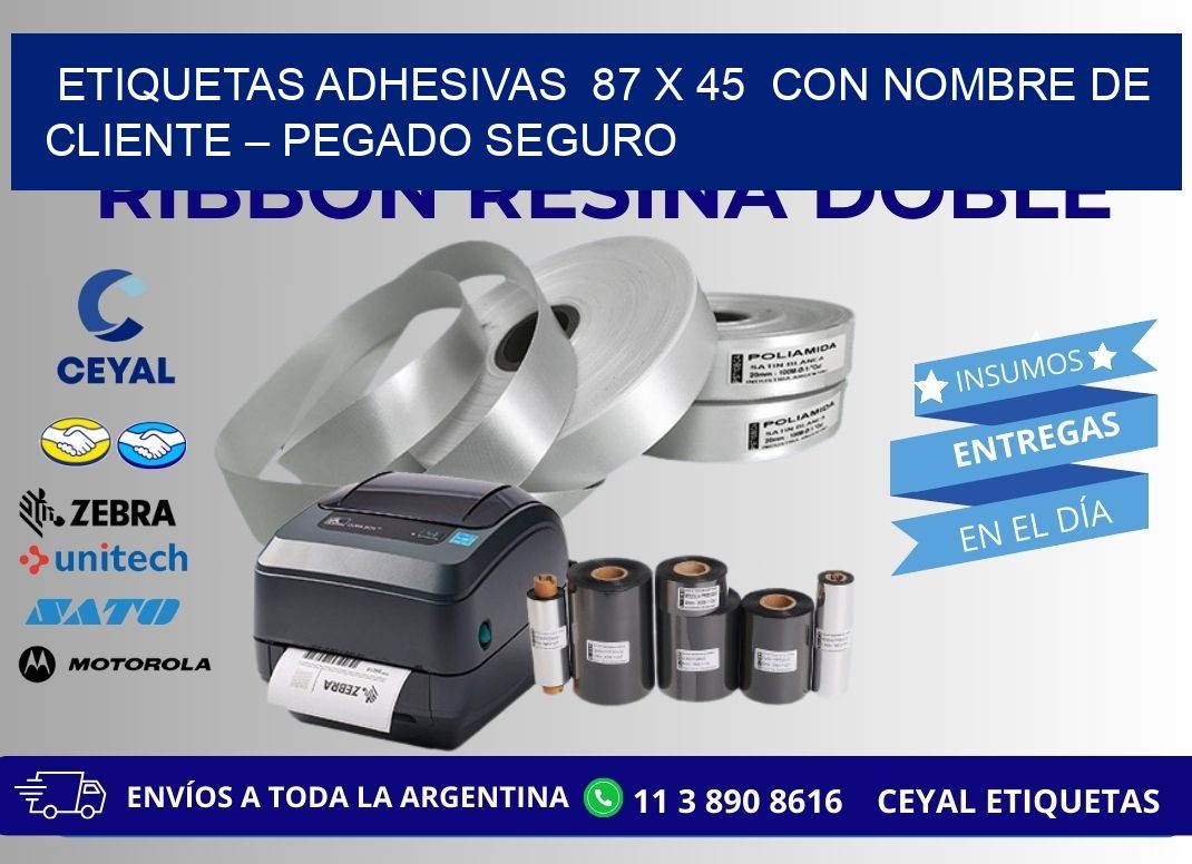 Etiquetas Adhesivas  87 x 45  con Nombre de Cliente – Pegado Seguro