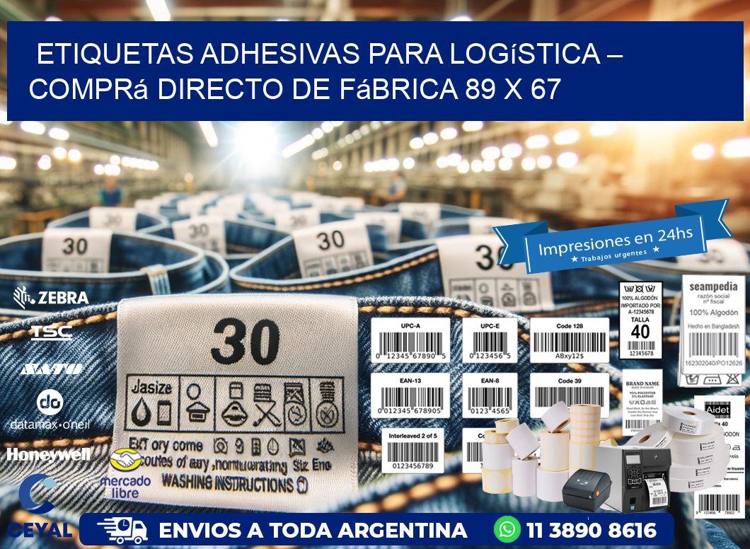 Etiquetas Adhesivas para Logística – Comprá Directo de Fábrica 89 x 67