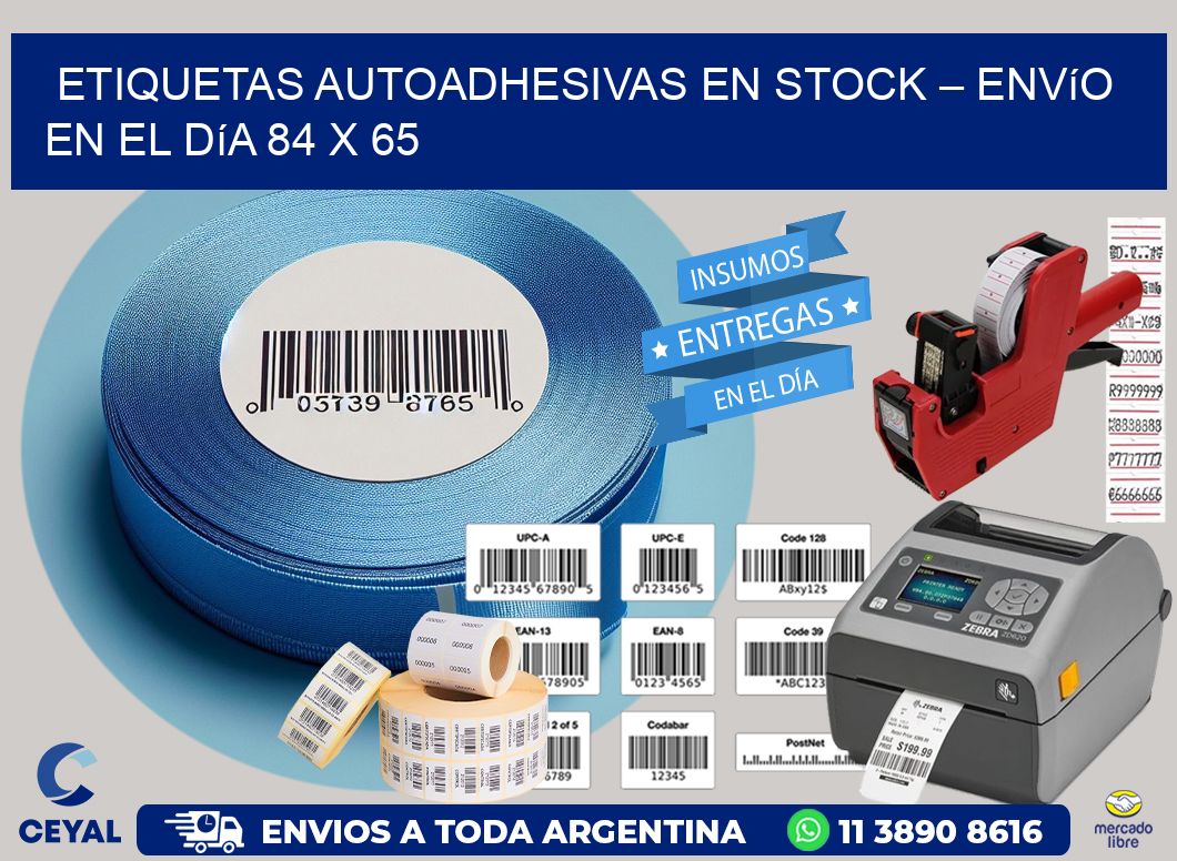 Etiquetas Autoadhesivas en Stock – Envío en el Día 84 x 65