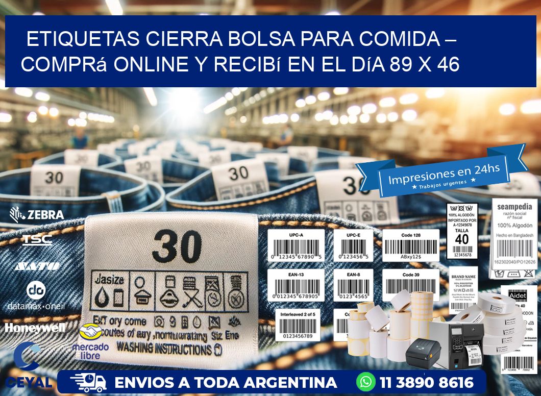 Etiquetas Cierra Bolsa para Comida – Comprá Online y Recibí en el Día 89 x 46