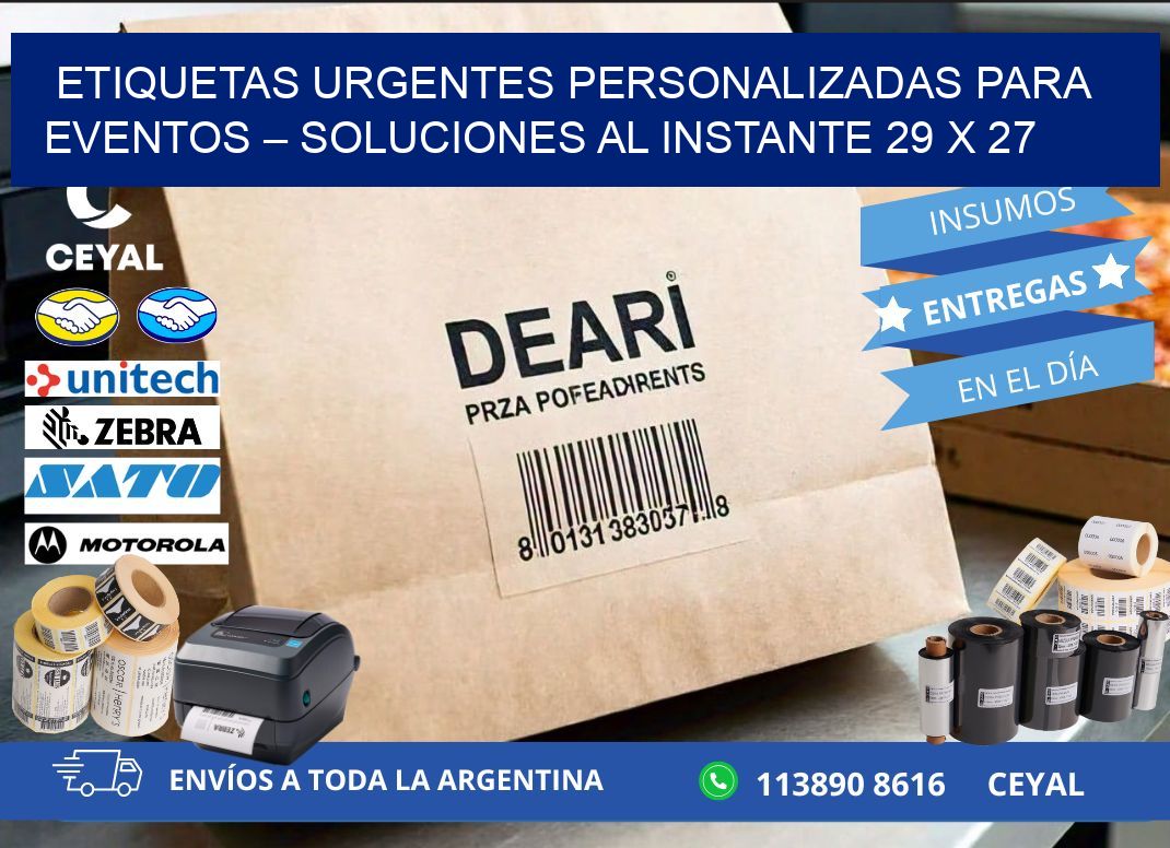 Etiquetas Urgentes Personalizadas para Eventos – Soluciones al Instante 29 x 27