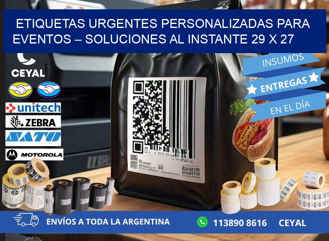 Etiquetas Urgentes Personalizadas para Eventos – Soluciones al Instante 29 x 27