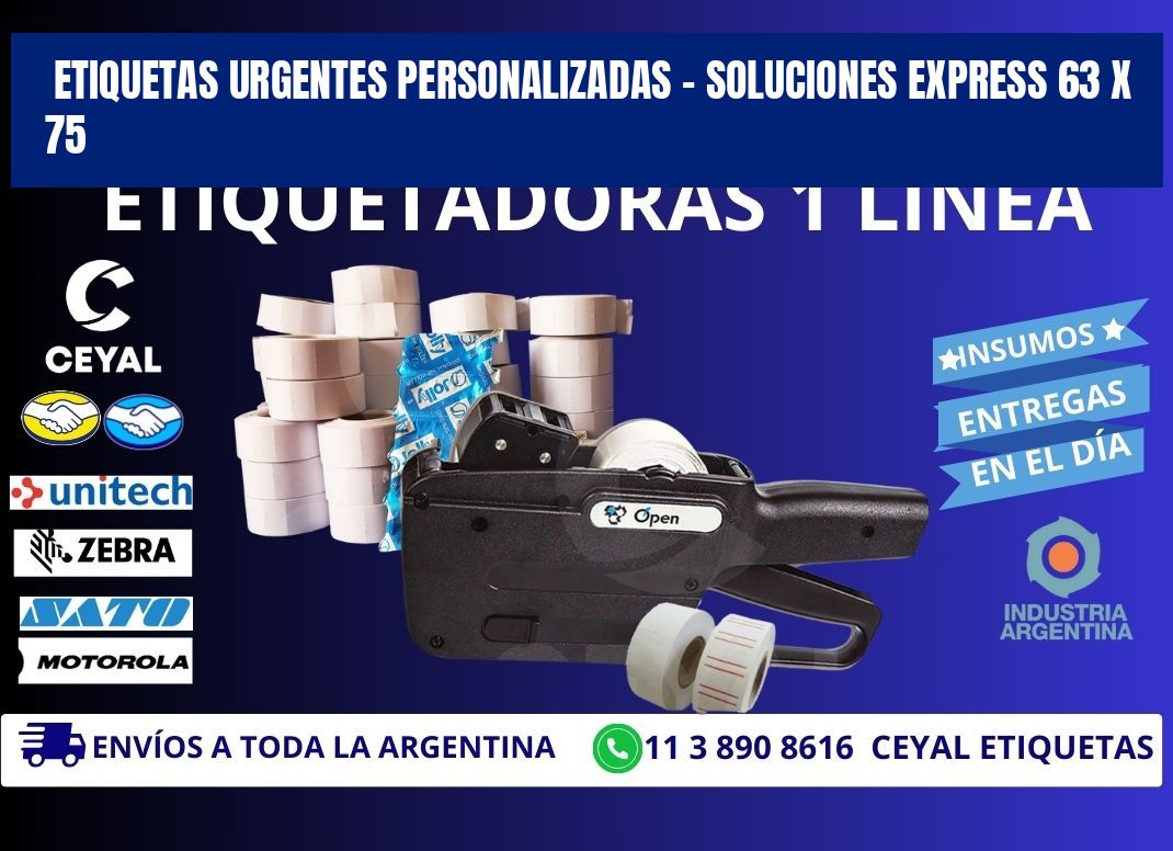 Etiquetas Urgentes Personalizadas – Soluciones Express 63 x 75