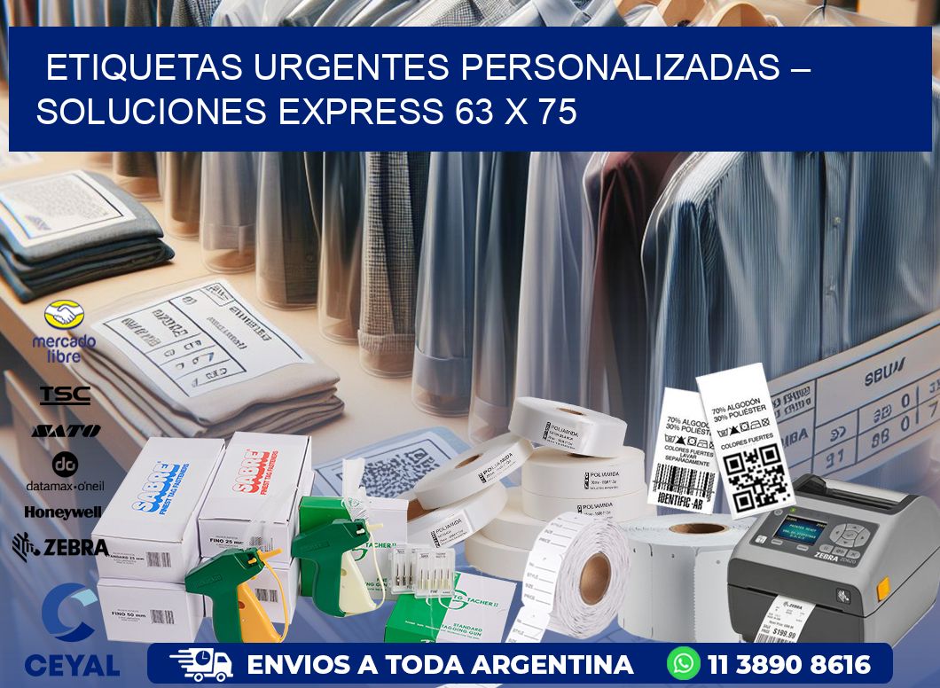 Etiquetas Urgentes Personalizadas – Soluciones Express 63 x 75