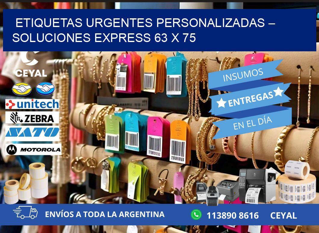 Etiquetas Urgentes Personalizadas – Soluciones Express 63 x 75