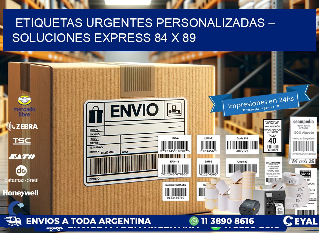 Etiquetas Urgentes Personalizadas – Soluciones Express 84 x 89