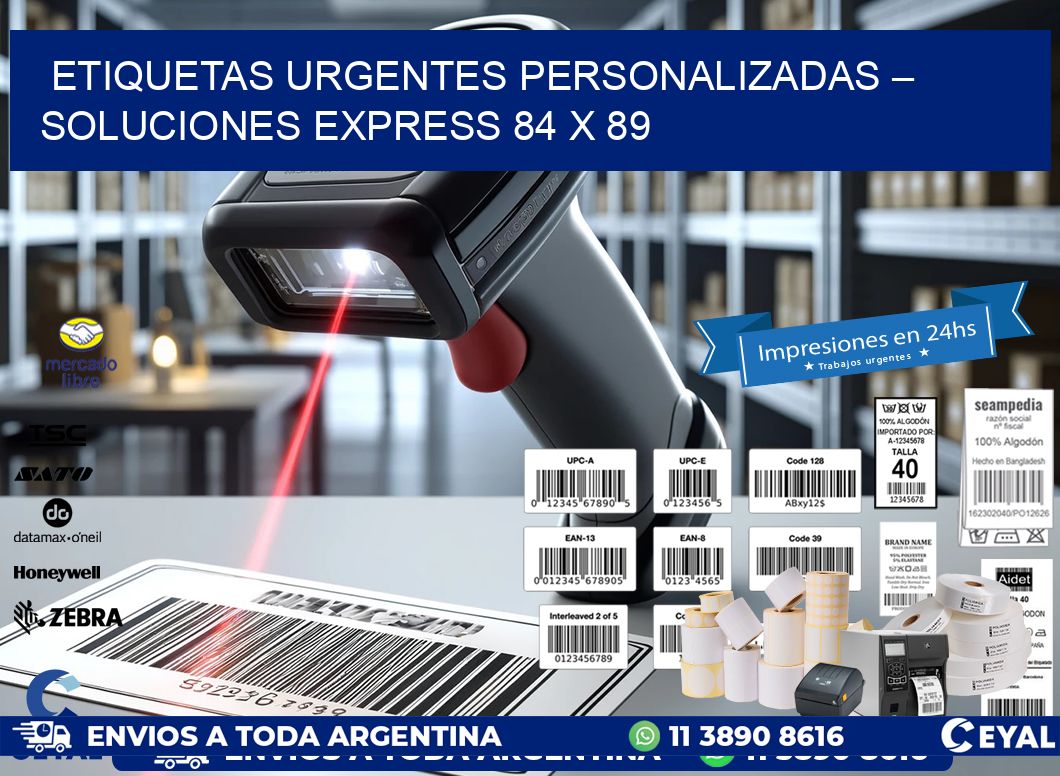 Etiquetas Urgentes Personalizadas – Soluciones Express 84 x 89