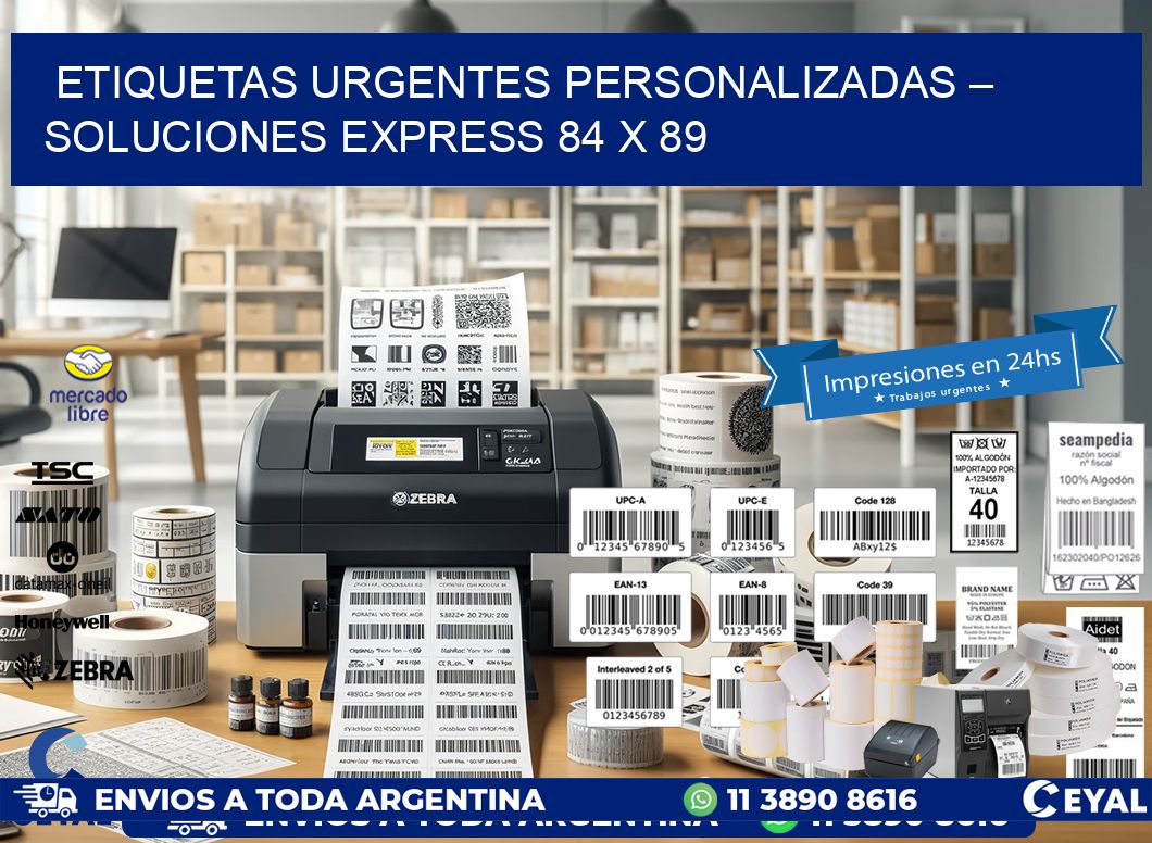 Etiquetas Urgentes Personalizadas – Soluciones Express 84 x 89