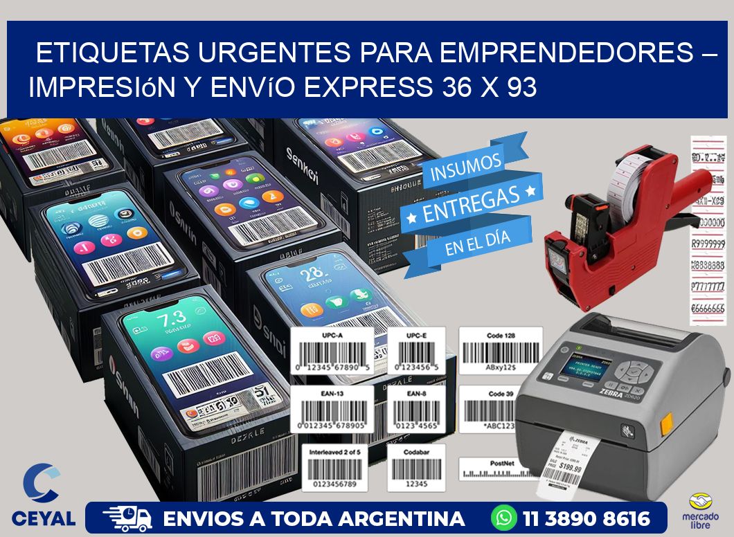 Etiquetas Urgentes para Emprendedores – Impresión y Envío Express 36 x 93