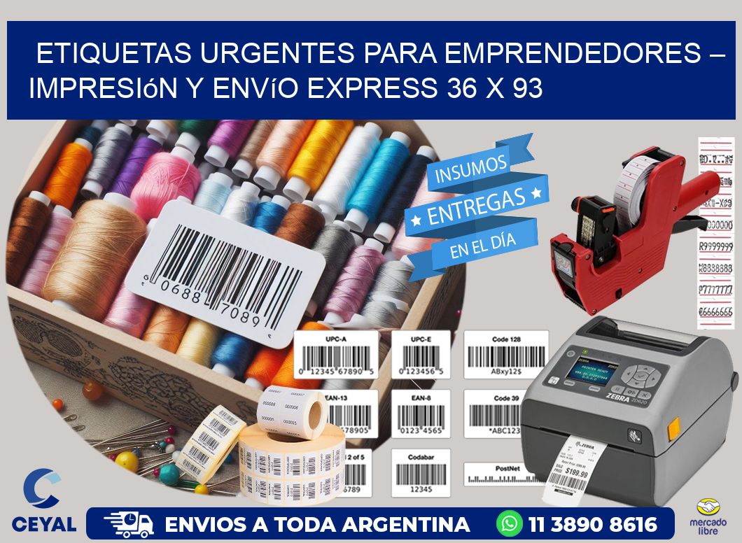 Etiquetas Urgentes para Emprendedores – Impresión y Envío Express 36 x 93