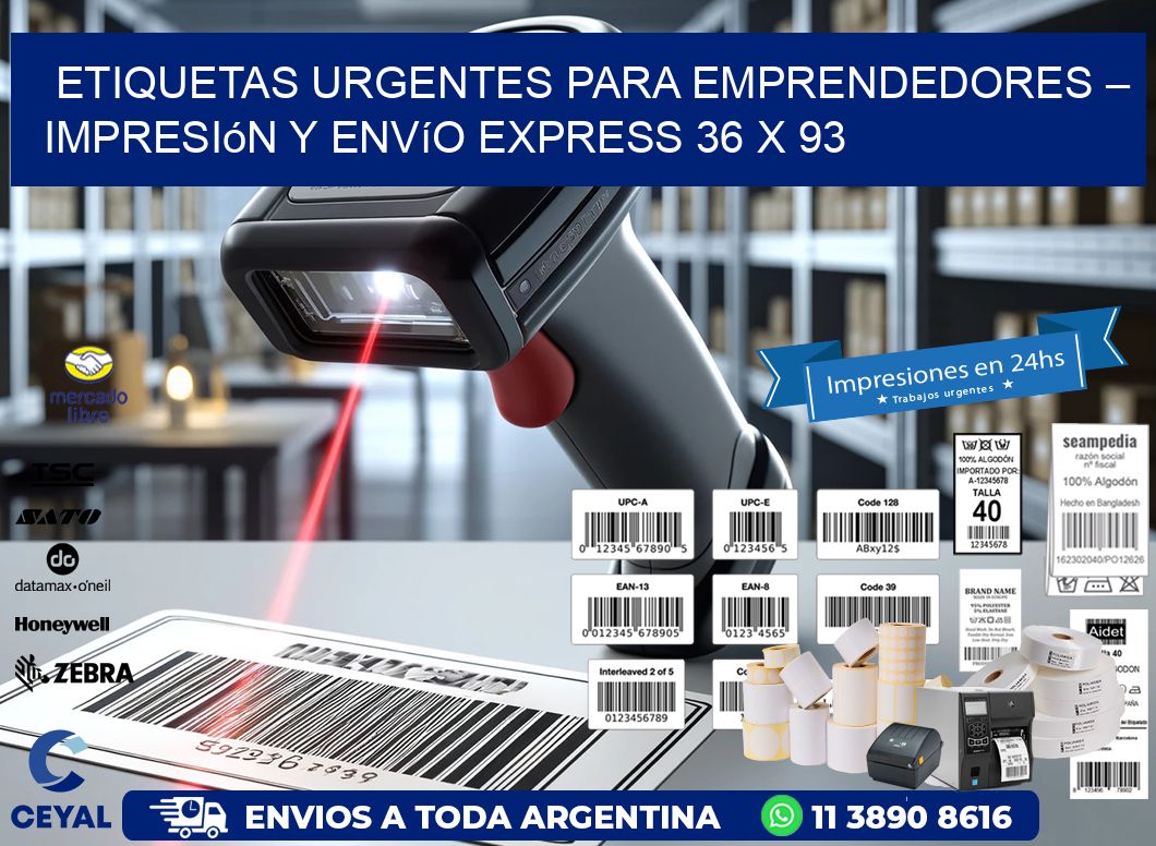 Etiquetas Urgentes para Emprendedores – Impresión y Envío Express 36 x 93