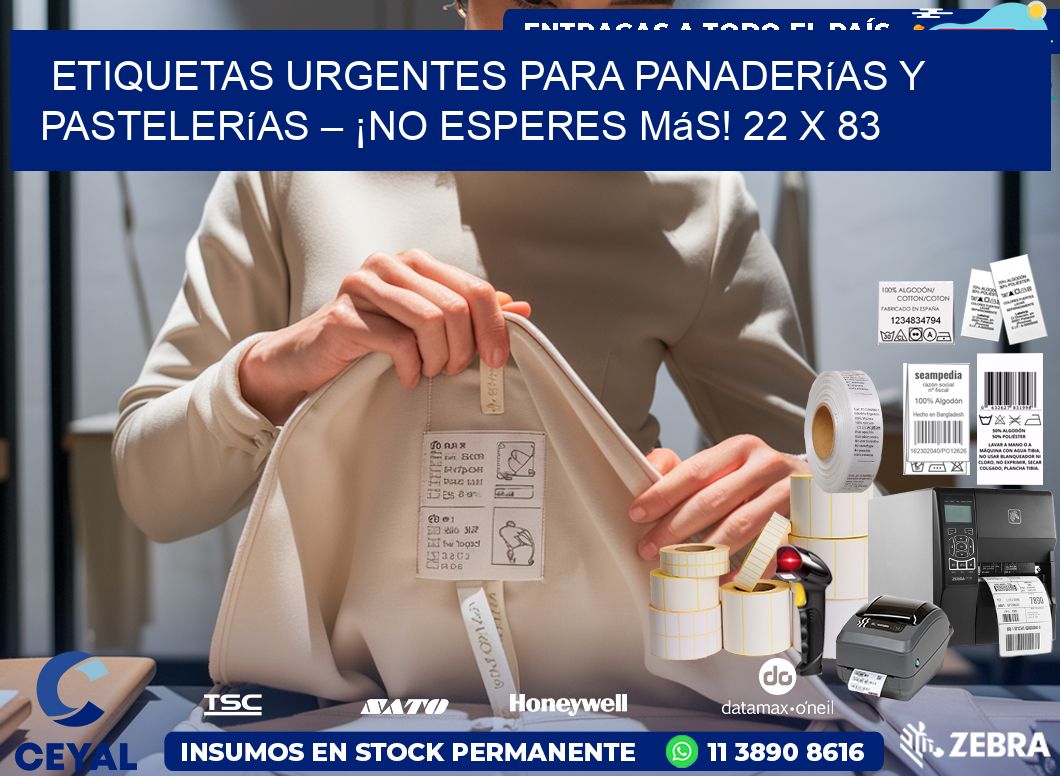 Etiquetas Urgentes para Panaderías y Pastelerías – ¡No Esperes Más! 22 x 83