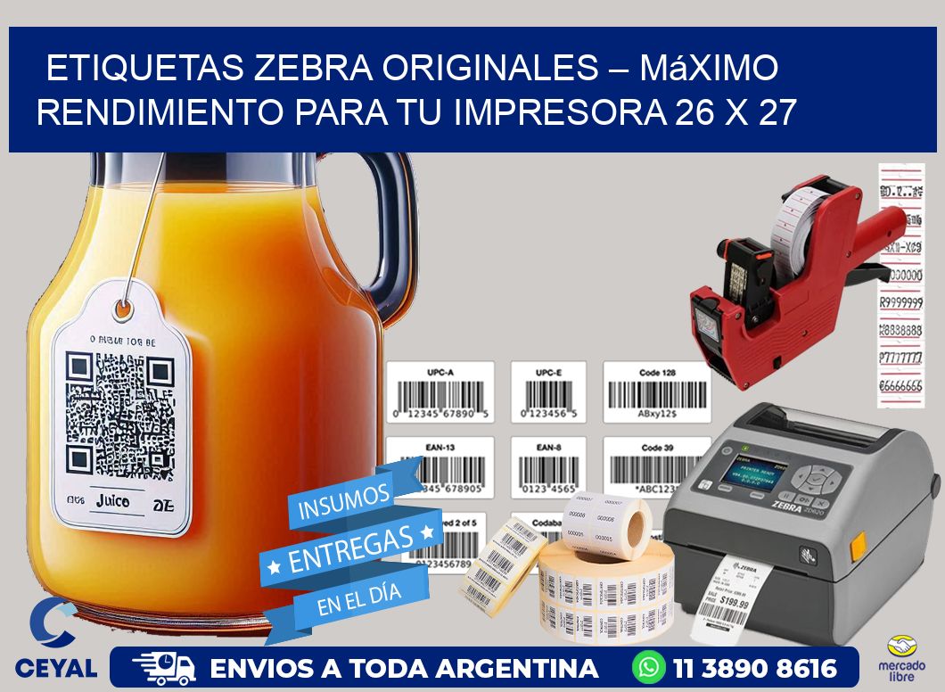 Etiquetas Zebra Originales – Máximo Rendimiento para tu Impresora 26 x 27