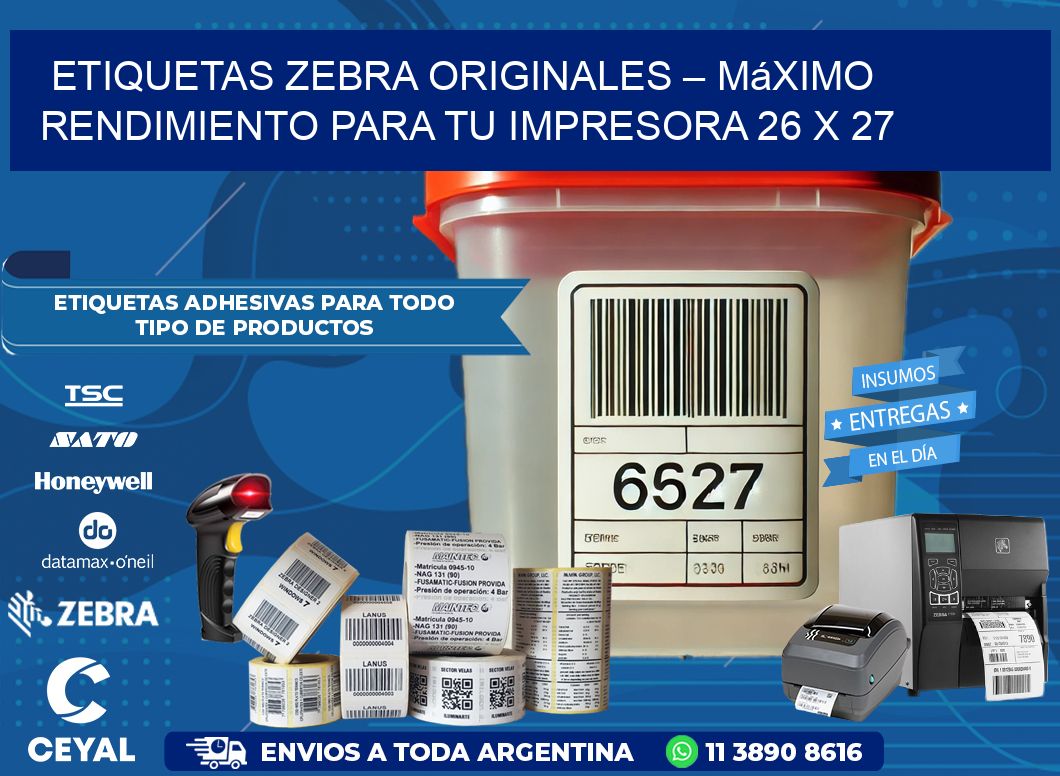 Etiquetas Zebra Originales – Máximo Rendimiento para tu Impresora 26 x 27