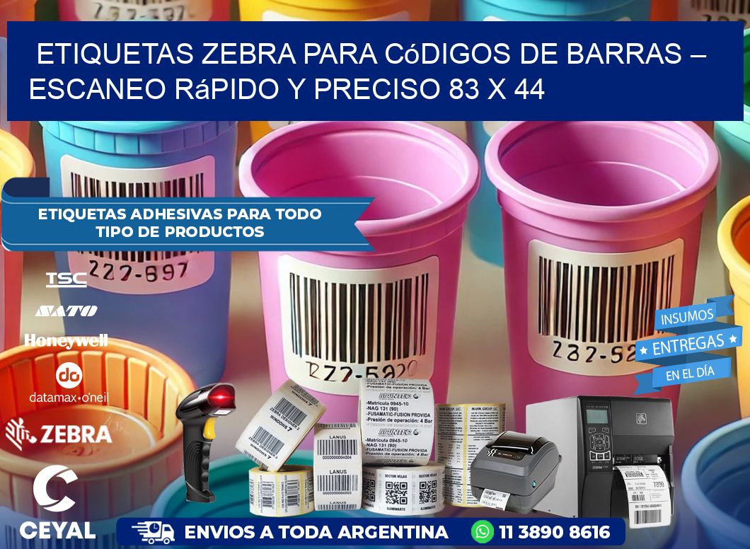 Etiquetas Zebra para Códigos de Barras – Escaneo Rápido y Preciso 83 x 44