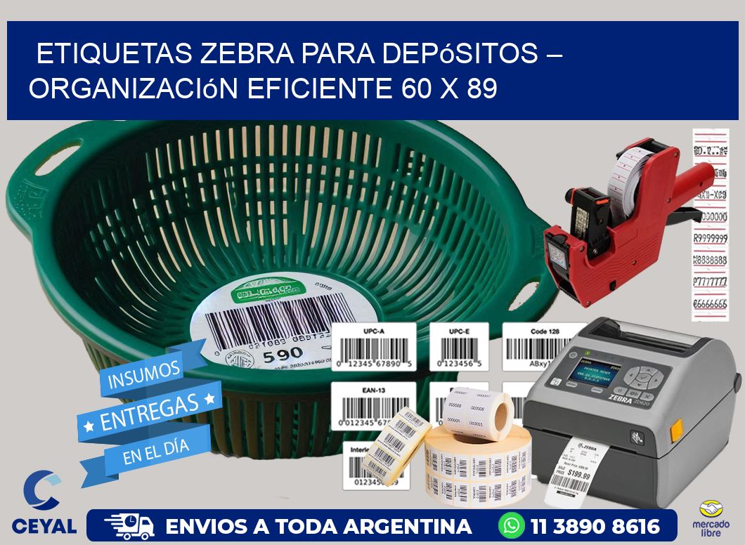 Etiquetas Zebra para Depósitos – Organización Eficiente 60 x 89