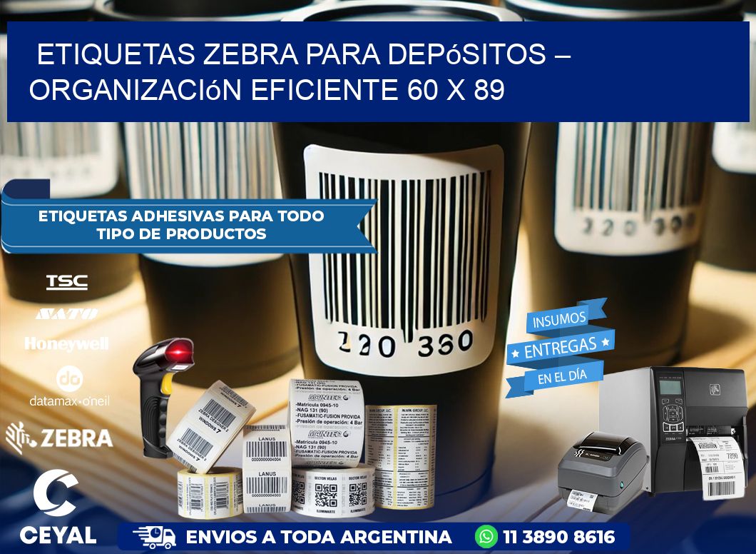 Etiquetas Zebra para Depósitos – Organización Eficiente 60 x 89