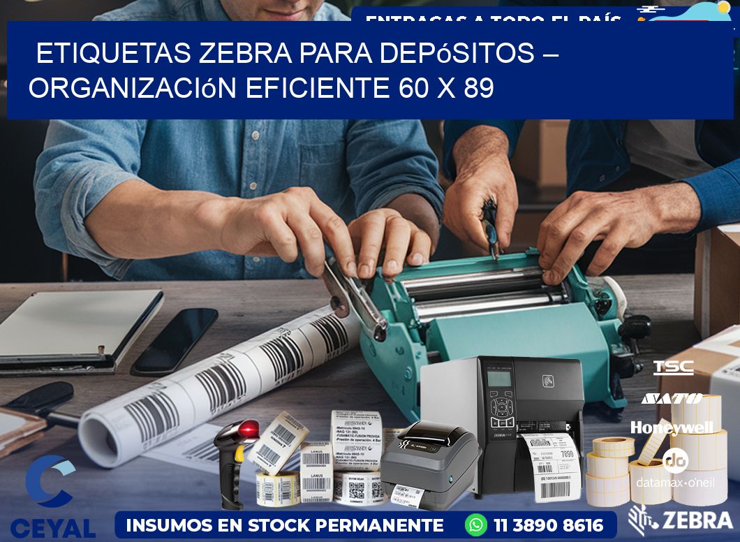 Etiquetas Zebra para Depósitos – Organización Eficiente 60 x 89