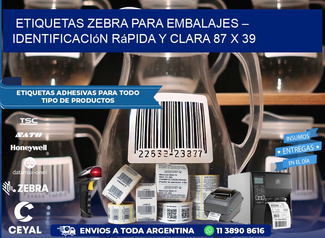 Etiquetas Zebra para Embalajes – Identificación Rápida y Clara 87 x 39