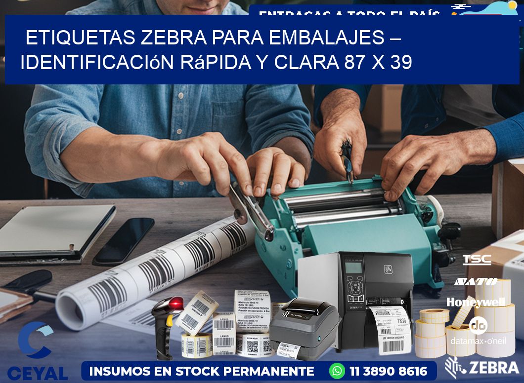 Etiquetas Zebra para Embalajes – Identificación Rápida y Clara 87 x 39