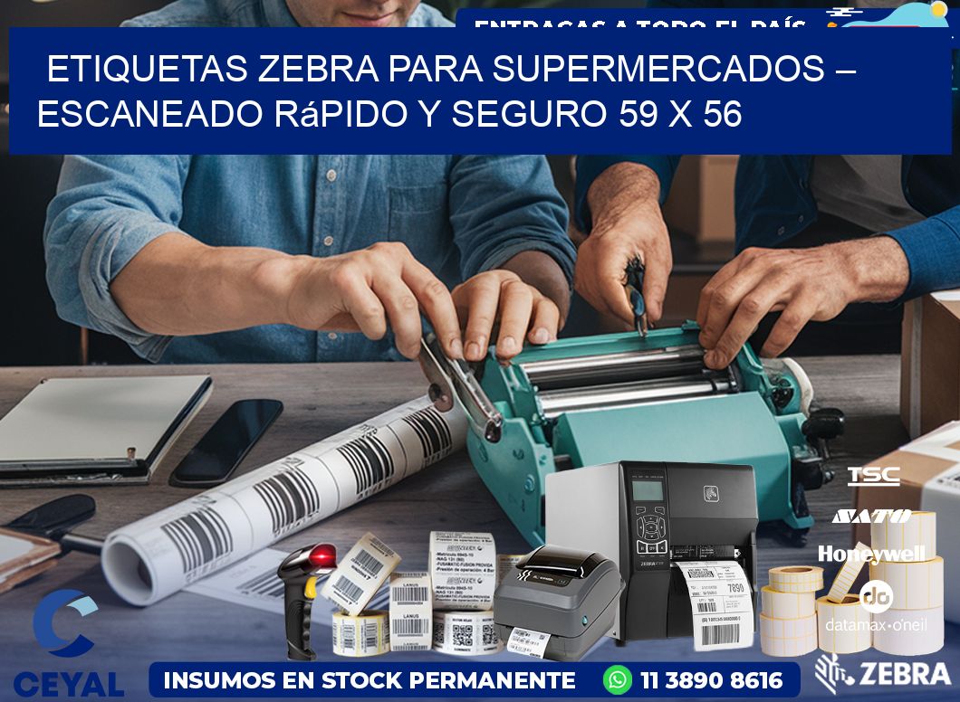 Etiquetas Zebra para Supermercados – Escaneado Rápido y Seguro 59 x 56