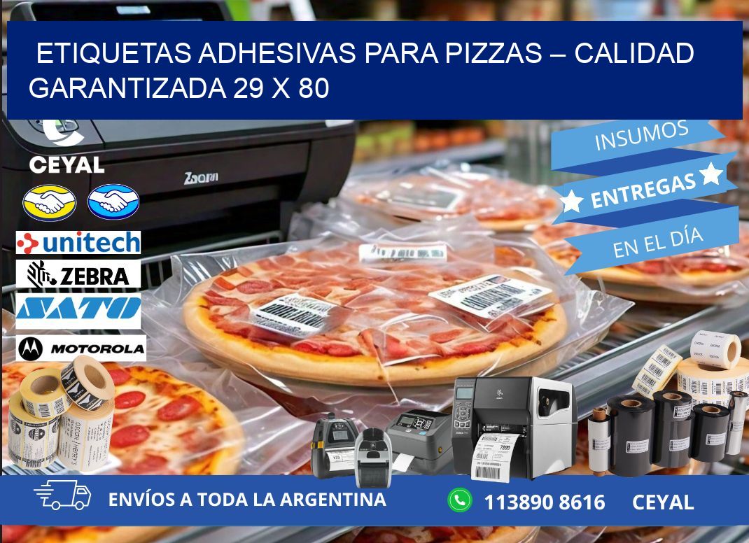 Etiquetas adhesivas para pizzas – Calidad garantizada 29 x 80